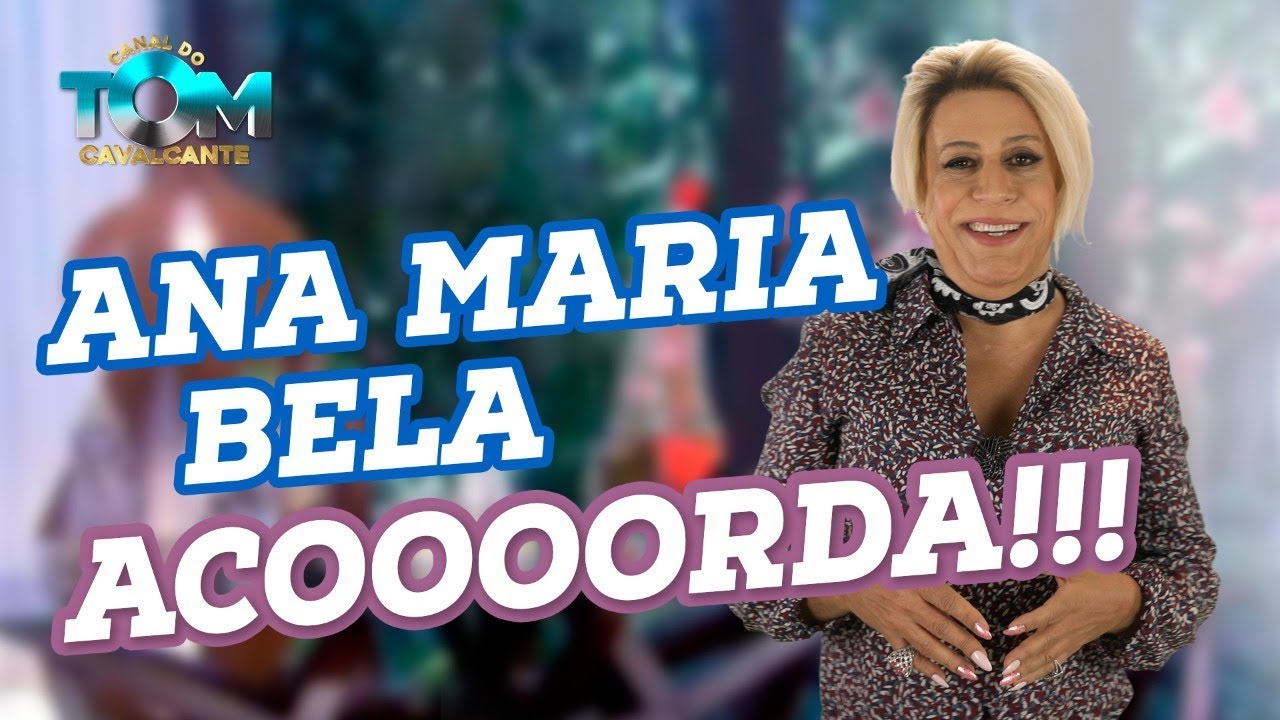 Ana Maria Bela – ACORDA!