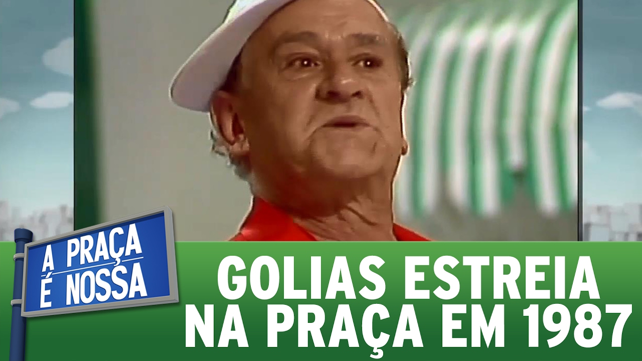 Estréia do Golias na Praça (1987)