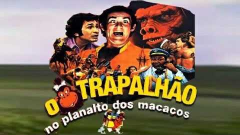 O Trapalhão no Planalto dos Macacos (1976)