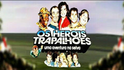 Os Heróis Trapalhões – Uma Aventura na Selva (1981)